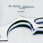 In Strict Confidence: Face The Fear, CD