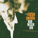 Stefan Gwildis: Nur wegen dir, CD