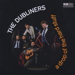 The Dubliners: A Drop Of The Hard Stuff, CD