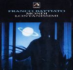 Franco Battiato  (geb. 1954): Mondi Lontanissimi, CD