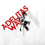 Adelitas Way: Home School Valedictorian, CD
