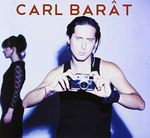 Carl Barat: Carl Barat, CD