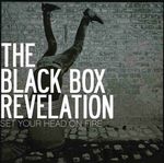 Black Box Revelation: Set Your Head On Fire, LP
