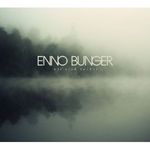 Enno Bunger: Wir sind vorbei, CD