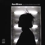 Ane Brun: Live At Stockholm Concert Hall (CD + DVD), CD