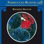 Ferruccio Busoni (1866-1924): Bach-Transkriptionen, CD