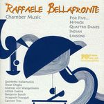 Raffaele Bellafronte (geb. 1961): Kammermusik, CD