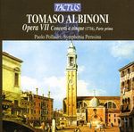 Tomaso Albinoni (1671-1751): Concerti op.7 Nr.1-6, CD