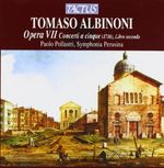 Tomaso Albinoni (1671-1751): Concerti op.7 Nr.7-12, CD
