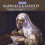Raphaella Aleotti (1575-1646?): The Nuns of San Vito, CD