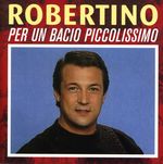 Robertino: Per Un Bacio Picco, CD