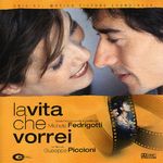 Michele Fedrigotti: La Vita Che Vorrei, CD