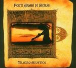 Milagro Acustico: Poeti Arabi Di Sicilia, CD