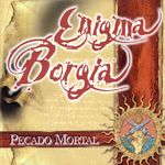 Enigma Borgia: Pecado Mortal, CD