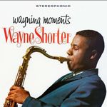 Wayne Shorter  (geb. 1933): Wayning Moments (180g) (Limited Edition incl. 2 Bonustracks), LP