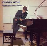 Wynton Kelly: Someday My Prince Will Come (180g) (Limited Edition), LP