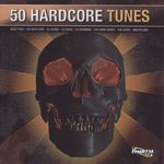 Various Artists: 50 Hardcore Tunes, 2 CDs