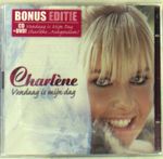Charlene: Vandaag Is Mijn Dag (CD + DVD), CD