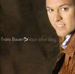 Frans Bauer: Voor Elke Dag, CD