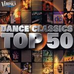 Various Artists: Dance Classics Top 50, 2 CDs