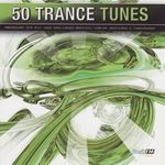 Various Artists: 50 Trance Tunes 2, 2 CDs