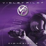 Violet Pilot: Casino Sterile, CD