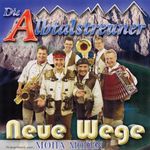Die Albtalstreuner: Neue Wege, CD