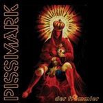 Pissmark: Der Frömmler, CD
