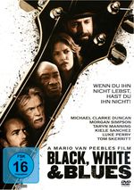 Black, White And Blues - Lebe ihn!, DVD