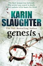 Karin Slaughter: Genesis, Buch