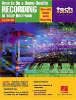 Peter Lawrence Alexander: How to Do a Demo Quality Recording in Your Bedroom, Buch