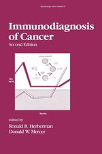 Ronald B. Herberman; M. D.; M. D. D: Immunodiagnosis of Cancer, Second Edition,, Buch