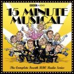 15 Minute Musicals: 15 Minute Musicals - Se, 2 CDs