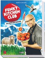 René Schudel: Funky Kitchen Club, Buch