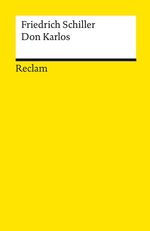 Friedrich von Schiller: Don Karlos (Don Carlos), Buch