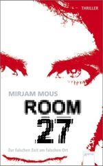 Mirjam Mous: Room 27, Buch