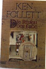 Ken Follett: Die Säulen der Erde, Buch