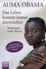 Auma Obama: Das Leben kommt immer dazwischen, Buch