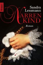 Sandra Lessmann: Narrenkind, Buch