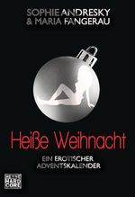 Sophie Andresky; Maria Fangerau: Heiße Weihnacht, Buch