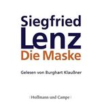 Siegfried Lenz: Die Maske, CD
