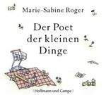 Marie-Sabine Roger: Der Poet der kleinen Dinge, CD