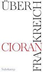 Emile M. Cioran: Über Frankreich, Buch