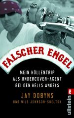 Jay Dobyns; Nils Johnson-Shelton: Falscher Engel, Buch