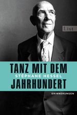 Stéphane Hessel: Tanz mit dem Jahrhundert, Buch