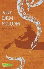 Hermann Schulz: Auf dem Strom, Buch