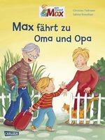 Christian Tielmann; Sabine Kraushaar: Max fährt zu Oma und Opa, Buch