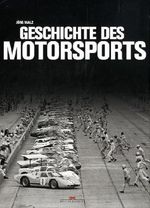 Jörg Walz: Geschichte des Motorsports, Buch