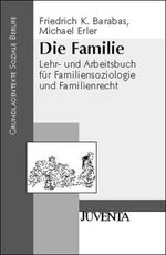 Friedrich K. Barabas: Die Familie, Buch