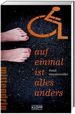 Heidi Hassenmüller: Auf einmal ist alles anders, Buch